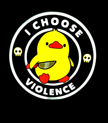 "I choose violence" wall mount lightbox